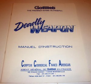 Deadly Weapon Manual french